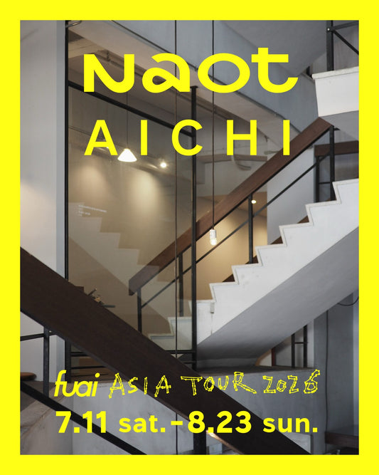 26/7/11 sat. - 8/23 sun. | AICHI | NAOT AICHI